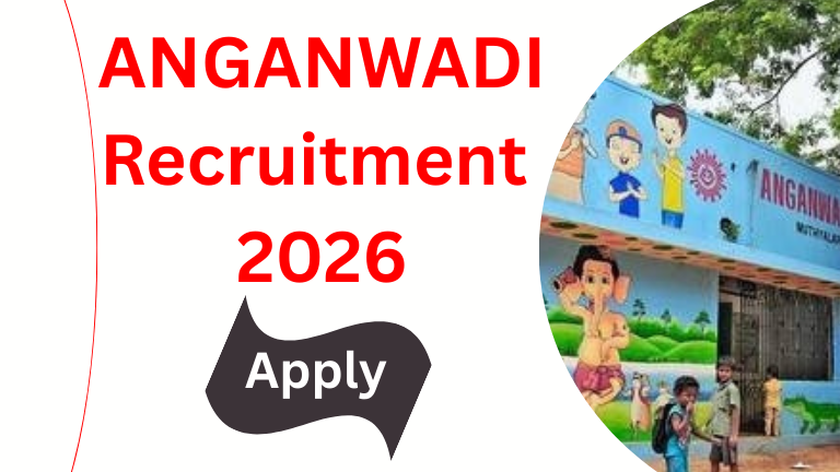 ಅಂಗನವಾಡಿ ನೇಮಕಾತಿ 2026